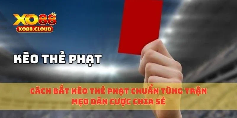 kèo thẻ phạt